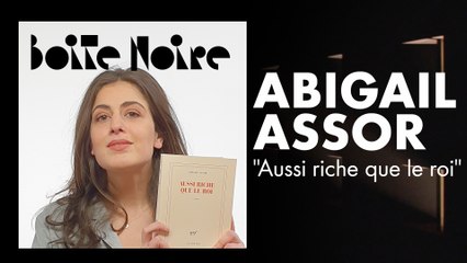 Abigail Assor | Boite Noire