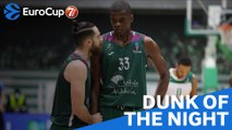 7DAYS EuroCup Dunk of the Night: Yannick Nzosa, Unicaja Malaga
