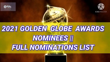 Download Video: 2021 Golden Globe Awards Nominees _ Full Nominations List