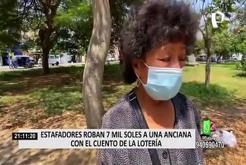 Delincuentes robaron 7 mil soles a adulta mayor con cuento del sorteo