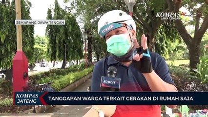Tanggapan warga terkait gerakan di rumah saja
