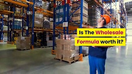 The Wholesale Formula worth It?