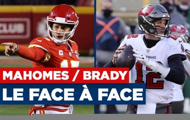 NFL : Mahomes/Brady, le face à face