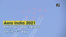 Aero India 2021 enthralls spectators on Day 2