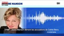 TPMP : Jeane Manson dément les accusations de Coline Berry (vidéo)