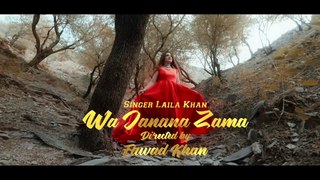 Wa Janana Zama - Laila Khan New Song 2021 Wa Janana Zama - Pashto New Song 2021