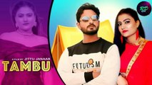 Tambu (Official Video) - Latest Haryanvi Dj Songs Haryanavi 2021 | Kush Sharma , Aaina Mittan || MUSIC RD