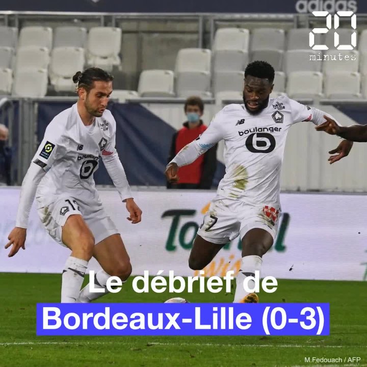 Ligue 1: Le débrief express de Bordeaux-Lille