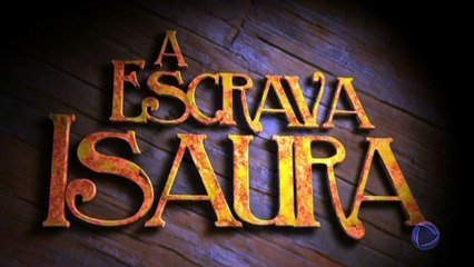A Escrava Isaura - Capitulo 140 (17.04.20)