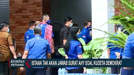Tegas! Istana Tak Akan Menjawab Surat AHY Soal Kudeta Demokrat