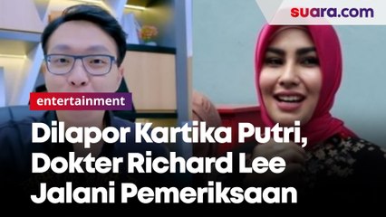 Dilaporkan Kartika Putri, Dokter Kecantikan Richard Lee 4 Jam Jalani Pemeriksaan