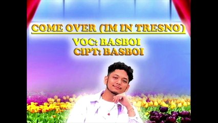 Basboi - Come Over (I’m In Tresno)