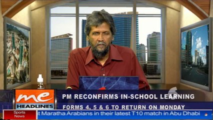 4 - PM reconfirms in-school learning; Forms 4, 5 & 6 to return on Monday [1 of 2]