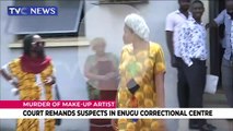 Court remands suspects in correctional centre over murder of make-up artist