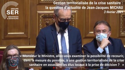 Jean-Jacques Michau : question d'actualité du 3 février 2021