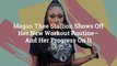 Megan Thee Stallion Shows Off Her New Workout Routine—And Her Progress On It
