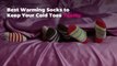 Best Warming Socks to Keep Your Cold Toes Toasty