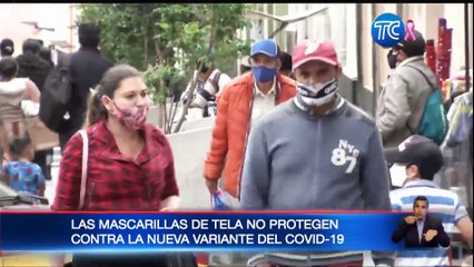 Mascarillas de tela no protegen contra la nueva variante de COVID-19