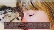 Taylor Swift's Cats Top the List of the Most Searched for Celebrity Pets of 2020