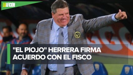 'El Piojo' Herrera 'libra' tarjeta roja ante el fisco; pagará 1.6 mdp