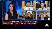 American Airlines  Layoffs Possible, CEO open from 4