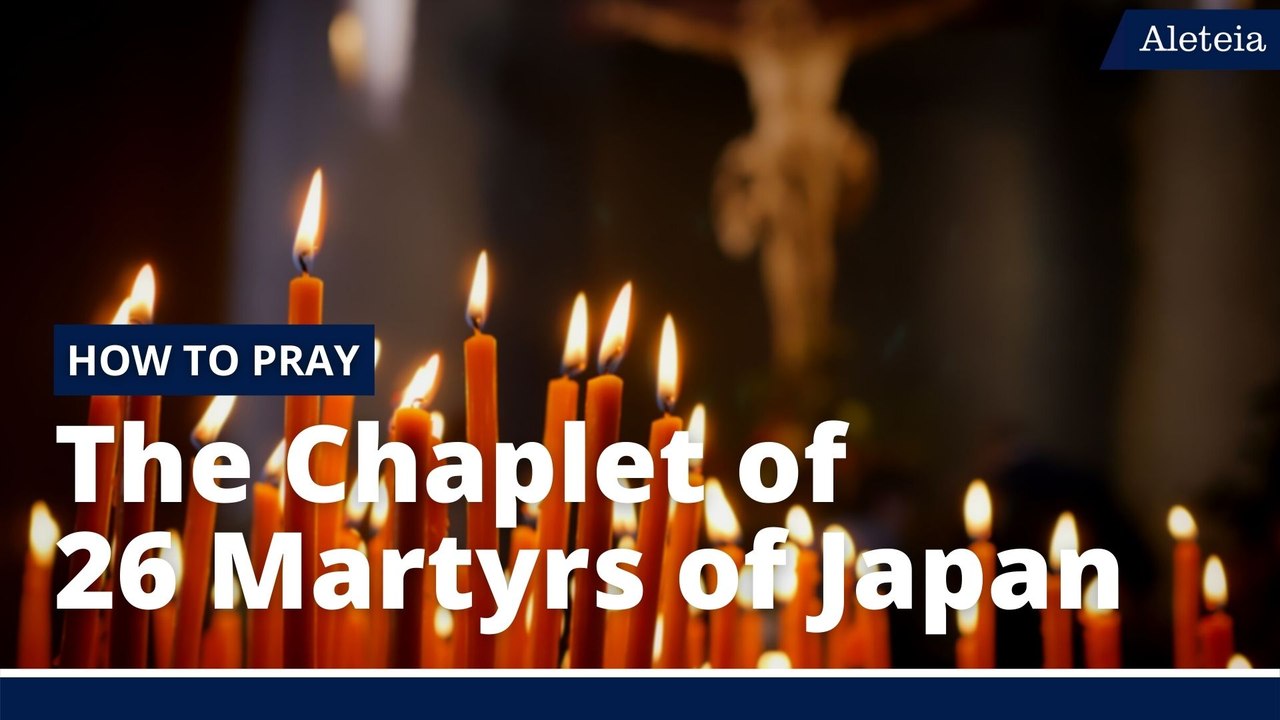 How to Pray The Chaplet of 26 Martyrs of Japan...