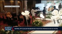 Satpol PP Cilacap bubarkan hajatan pernikahan di hotel