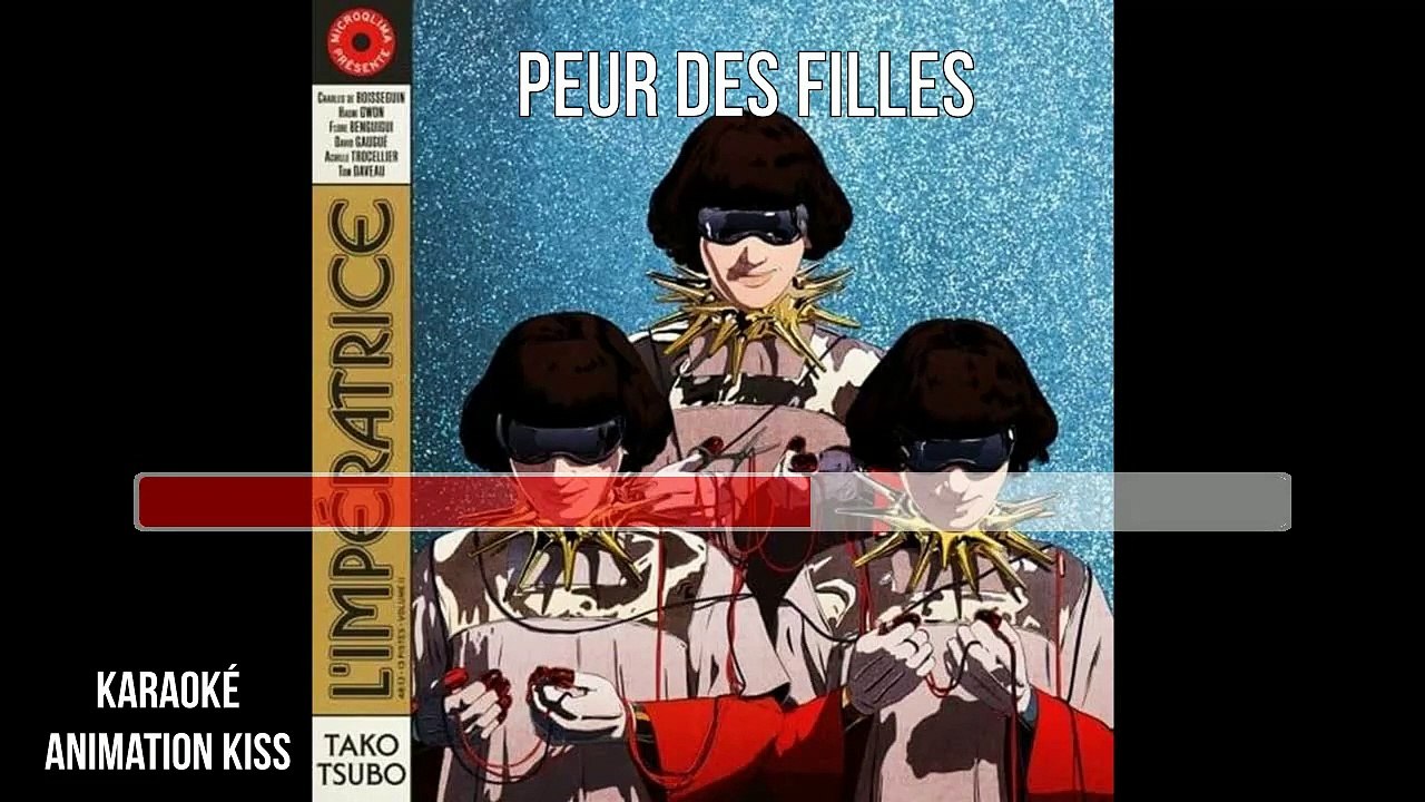 KARAOKE L'impératrice - Peur des filles