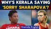 'Sorry Sharapova', says Kerala after Tendulkar's tweet | Oneindia News