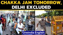 Rakesh Tikait: No chakka jam in Delhi, UP & Uttarakhand | Oneindia News