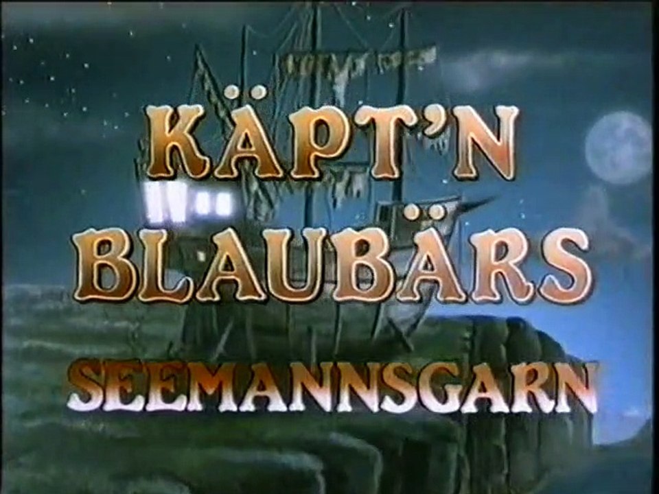 Käpt'n Blaubär's Seemannsgarn - Intro (1991)