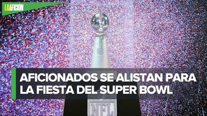 Así se vive el ambiente previo al Super Bowl LV