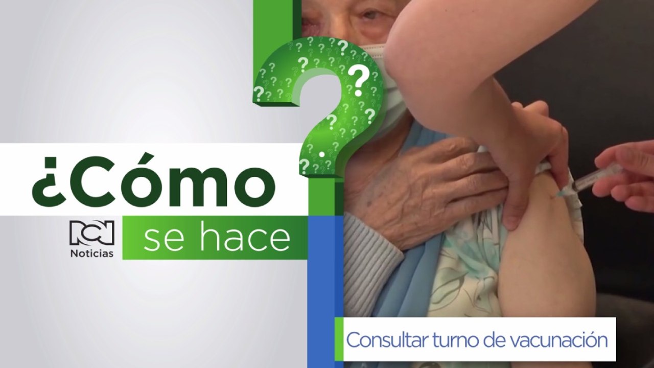 ¿Cómo se hace?: consulte su turno de vacunación...