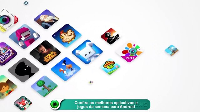 Confira os melhores aplicativos e jogos da semana para Android