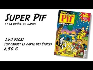 Super Pif : un anniversaire et plein de surprises...