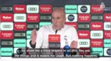 Tell me to my face I should be sacked! - Zidane turns on journalists