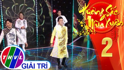 Hương sắc mùa xuân – Tập 2: Chúc xuân – Nguyên Vũ, Chu Bin, Vũ Phương, Minh Sang, Khắc Minh