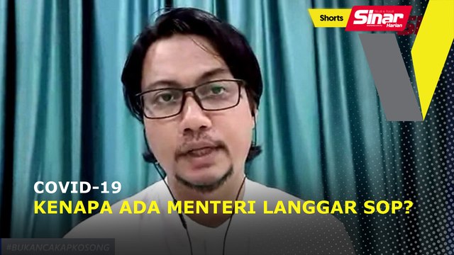 Covid-19 Kenapa Ada Menteri Langgar SOP?