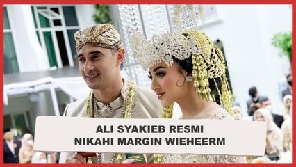 Ali Syakieb Resmi Jadi Suami Margin Wieheerm