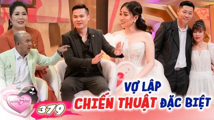 Vợ Chồng Son - Tập 379: Yêu chàng trai nghèo, vợ lập kế hoạch để có tất cả sau 9 năm kiên trì