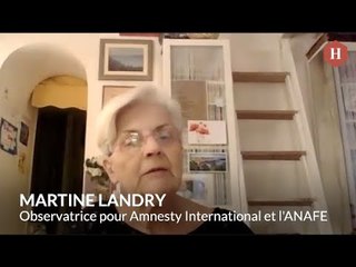 Martine Landry : « Il y a eu un véritable acharnement contre les défenseurs des droits »