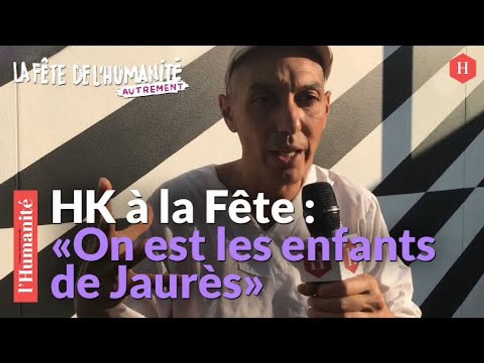 HK : « Quand on dit 