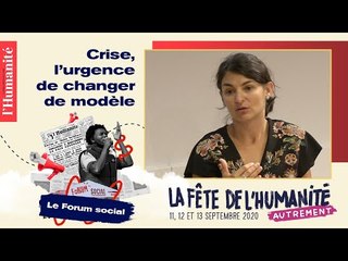Les leçons de la crise, l'urgence de changer de modèle