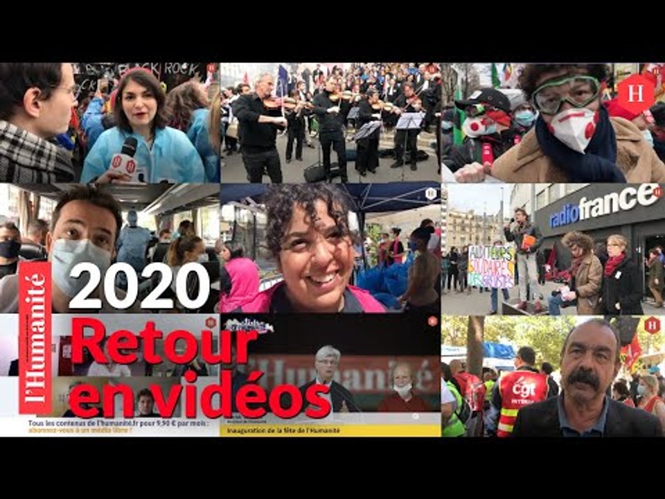 L'Humanité. Retour en vidéos sur quelques moments forts de l'année 2020