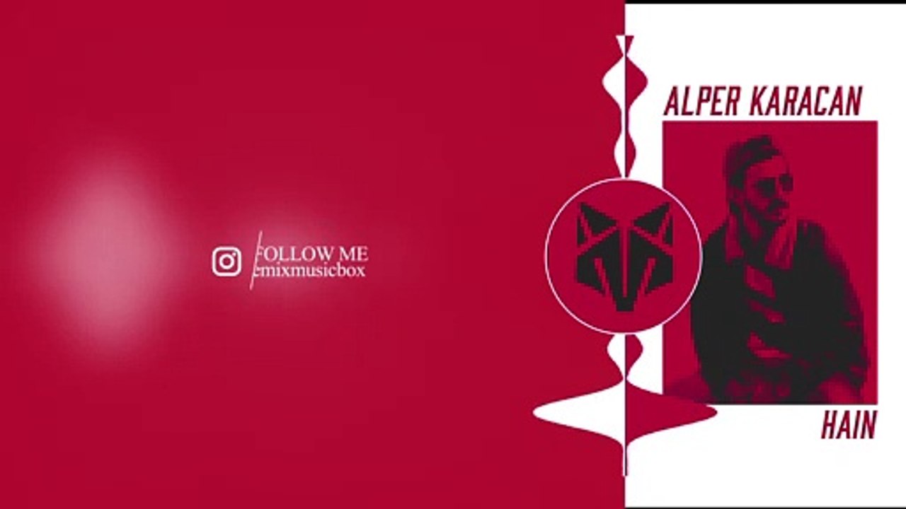 Alper Karacan Ft. Melisa - Hain (Remix - 2021)