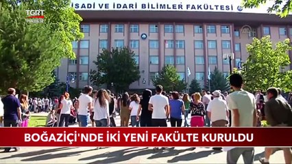 Boğaziçi Üniversitesi'nde Hukuk ve İletişim Fakültesi Açıldı