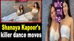 Shanaya Kapoor flaunts her belly dance moves