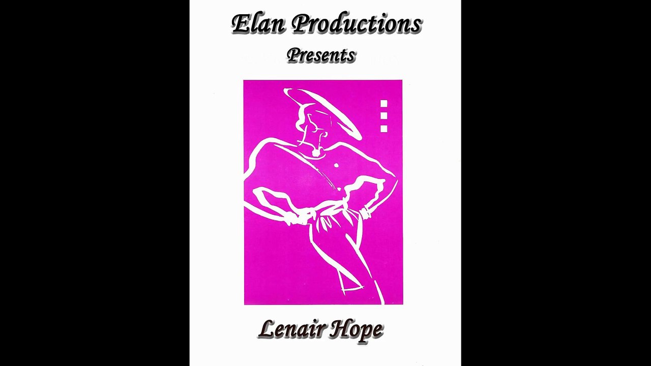 Elan Productions presents - Lenair Hope