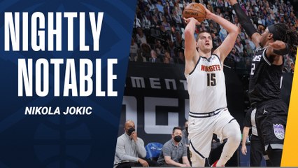 Nightly Notable: Nikola Jokic | Feb. 6