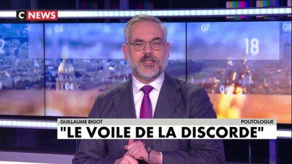 L’édito de Guillaume Bigot : « Le voile de la discorde »